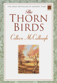 The Thorn Birds by Colleen McCullough