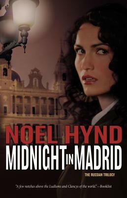 Midnight in Madrid by Noel Hynd