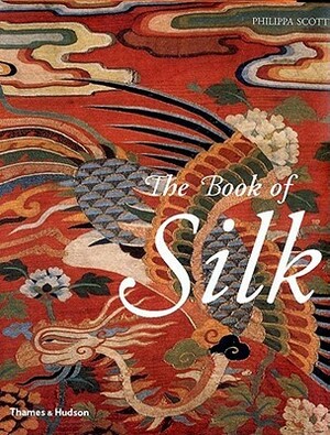 The Book of Silk by Philippa Scott