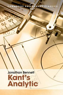 Kant's Analytic by Jonathan Bennett