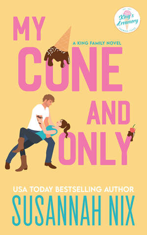 My Cone and Only by Susannah Nix