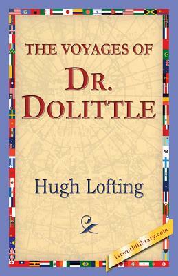 The Voyages of Doctor Dolittle by Hugh Lofting