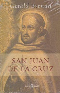 San Juan de la Cruz by Gerald Brenan