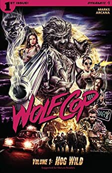 Wolfcop #1 by Max Marks