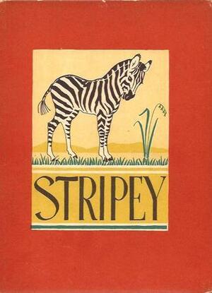 Stripey, A Little Zebra by Elmer Hader, Hamilton Williamson, Berta Hader