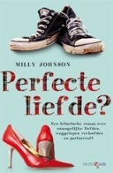 Perfecte liefde? by Milly Johnson, Maja Denneman