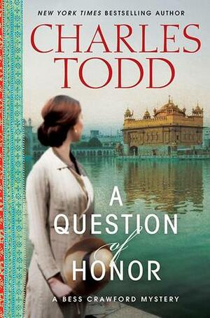 A Question of Honor by Charles Todd