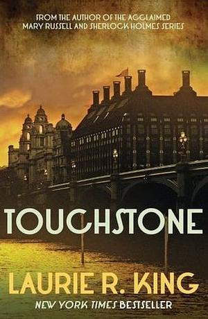 Touchstone by Laurie R. King