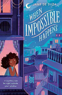 When Impossible Happens by Jane De Suza, Jane De Suza