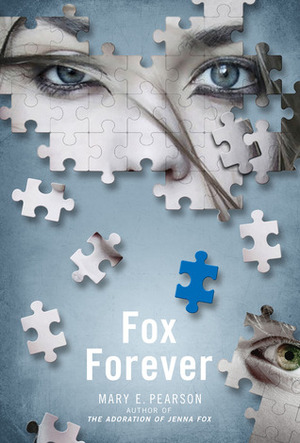 Fox Forever by Mary E. Pearson