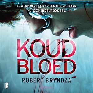 Koud Bloed by Robert Bryndza