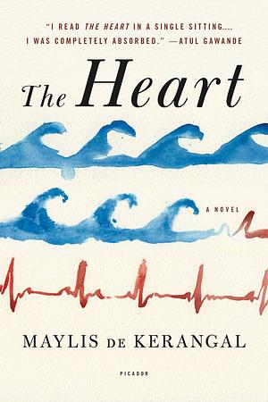 The Heart by Maylis de Kerangal