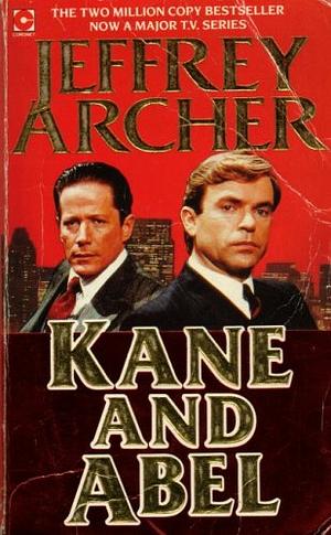 Kane and Abel by Jeffrey Archer