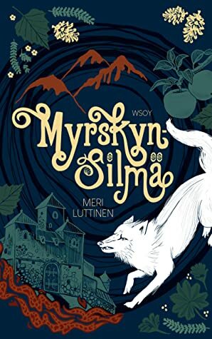 Myrskynsilmä by Meri Luttinen