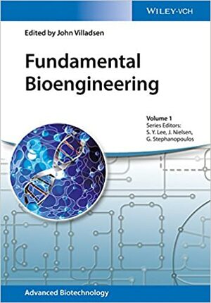 Fundamental Bioengineering: 1 by John Villadsen