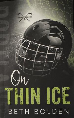 On Thin Ice (Discreet Edition) by Beth Bolden