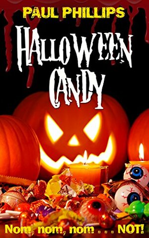 Halloween Candy by Paul Phillips