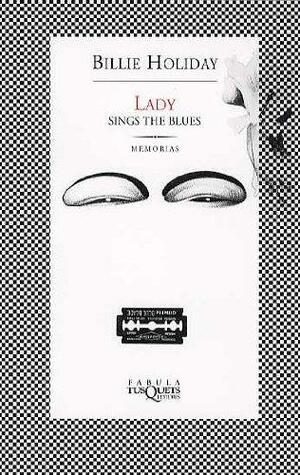 Lady sings the Blues by Billie Holiday