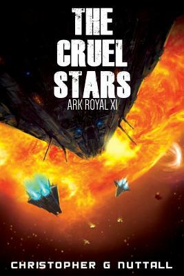 The Cruel Stars by Christopher G. Nuttall