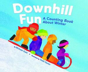 Downhill Fun: A Counting Book about Winter by Michael Dahl