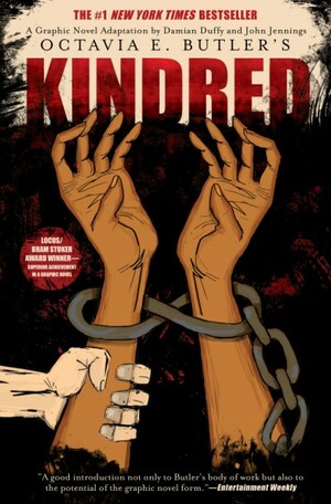 Kindred: A Graphic Novel Adaptation by Octavia E. Butler