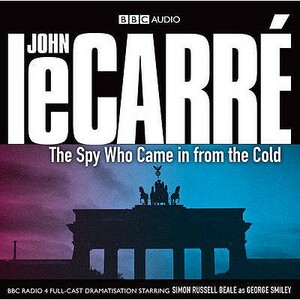 The Spy Who Came in from the Cold by John le Carré