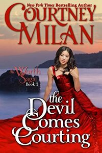 The Devil Comes Courting by Courtney Milan