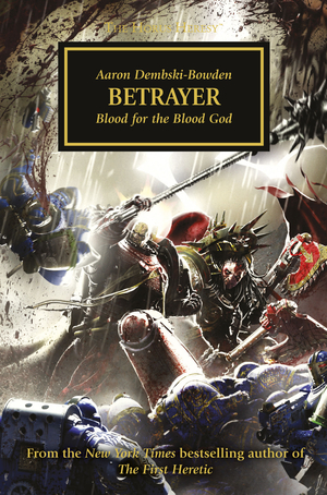 Betrayer by Aaron Dembski-Bowden