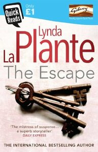 The Escape by Lynda La Plante