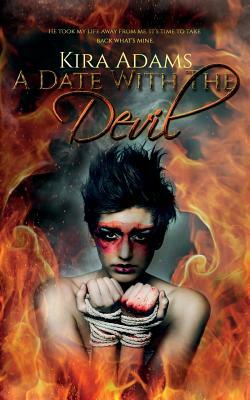 A Date with the Devil by Kira Adams