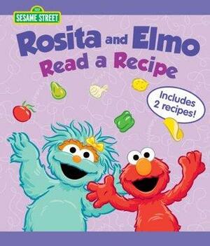 Rosita and Elmo Read a Recipe by Jodie Shepherd