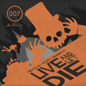 Live and Let Die by Ian Fleming