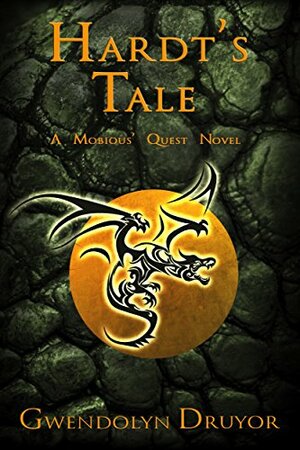 Hardt's Tale: A Mobious' Quest Novel by Gwendolyn Druyor