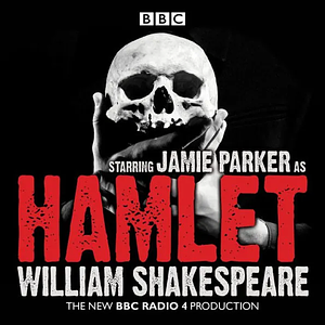 Hamlet by William Shakespeare