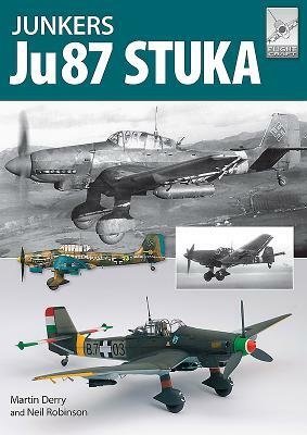 The Junkers Ju87 Stuka by Martin Derry, Neil Robinson