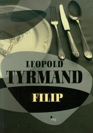 Filip by Leopold Tyrmand