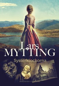 Systerklockorna by Lars Mytting