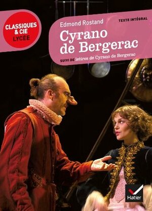 Cyrano de Bergerac / Lettres de Cyrano de Bergerac by Edmond Rostand