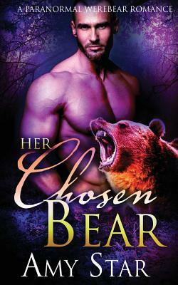 Her Chosen Bear by Amy Star