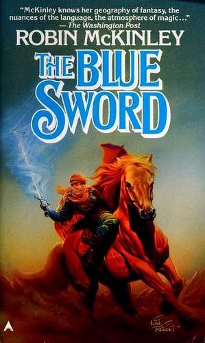 The Blue Sword by Robin McKinley