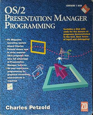 OS/2 Presentation Manager Programming by Charles Petzold