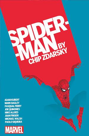 Spider-Man by Chip Zdarsky Omnibus by Chip Zdarsky, Mike Drucker