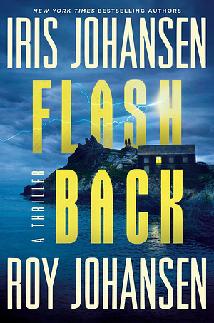 Flashback by Iris Johansen, Roy Johansen