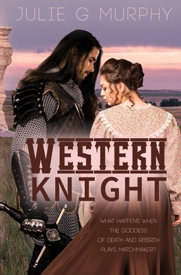 Western Knight by Julie G. Murphy