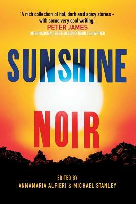 Sunshine Noir by Michael Stanley, Annamaria Alfieri