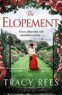 The Elopement by Tracy Rees