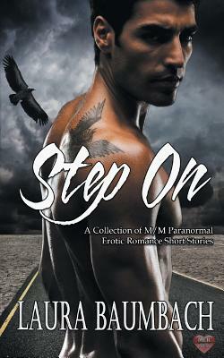 Step on by Laura Baumbach