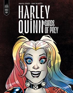 Harley Quinn & Birds of Prey by Amanda Conner