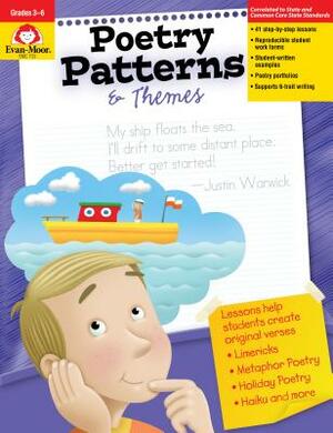 Poetry Patterns & Themes: Grades 3-6+ by Evan-Moor Educational Publishers