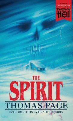 The Spirit (Paperbacks from Hell) by Thomas Page